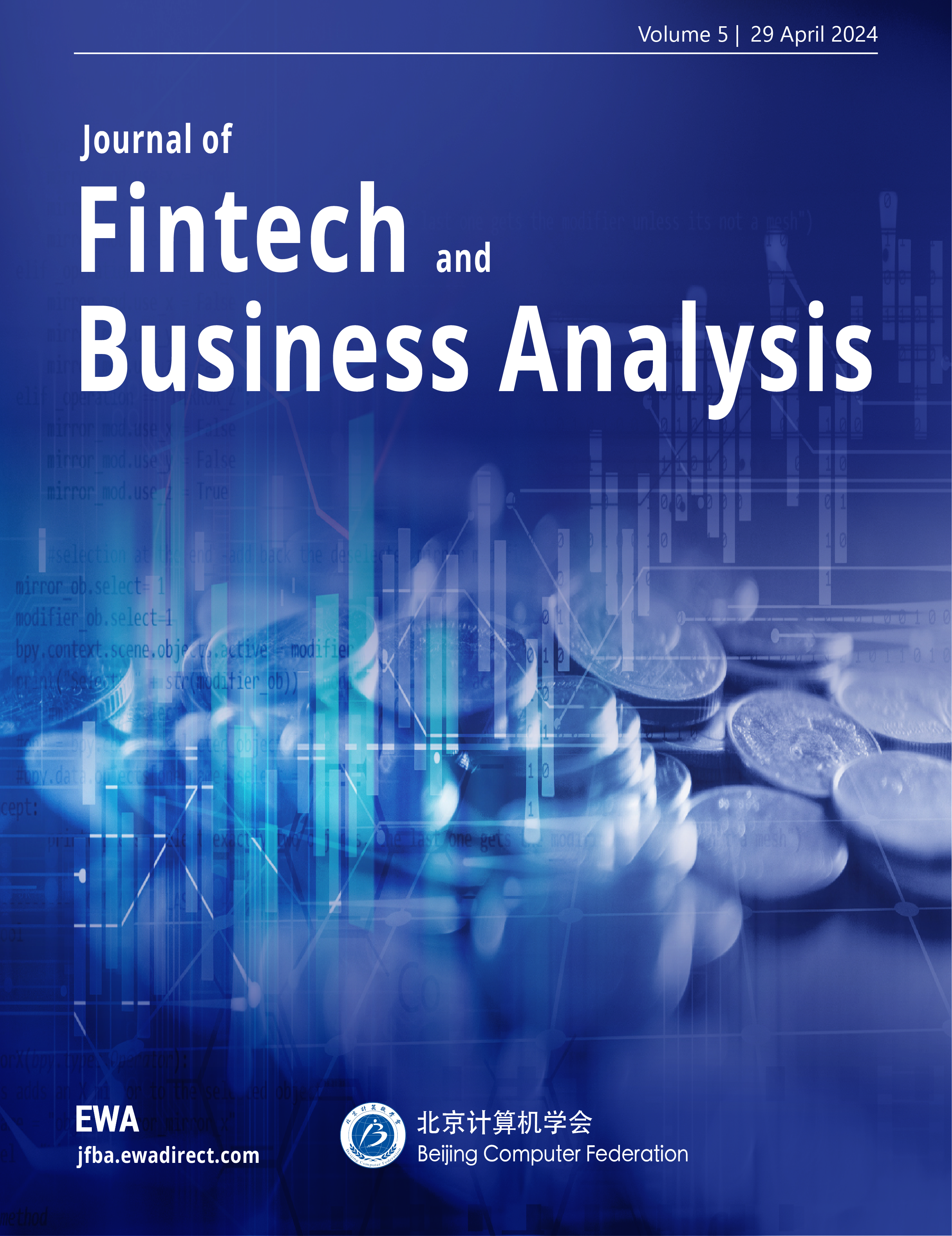 Journal of Fintech and Business Analysis (JFBA) 国际期刊